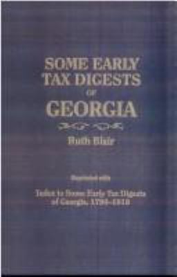 Some early tax digests of Georgia