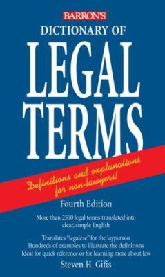 Dictionary of legal terms : a simplified guide to the language of law