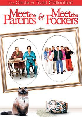 Meet the parents ; Meet the Fockers
