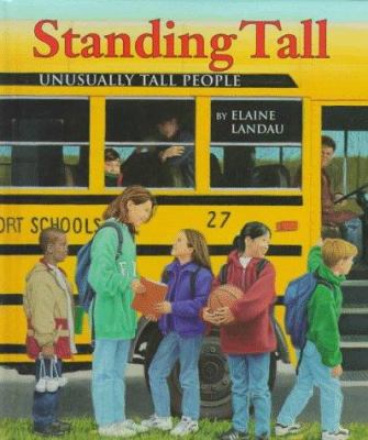 Standing tall : unusually tall people
