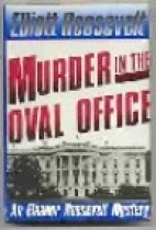 Murder in the Oval Office