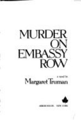 Murder on Embassy Row : a novel