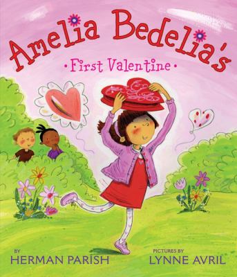 Amelia Bedelia's first valentine