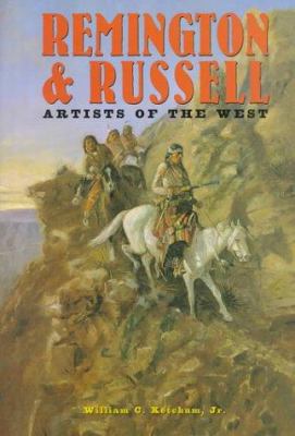 Remington & Russell : artists of the West