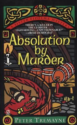 Absolution by murder : a Sister Fidelma mystery