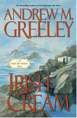 Irish Cream: a Nuala Anne McGrail novel