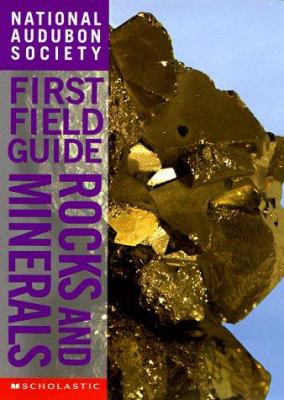 National Audubon Society first field guide to rocks and minerals