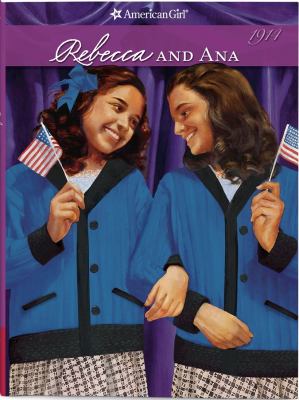 Rebecca and Ana : an American girl