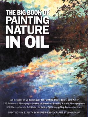 The big book of painting nature in oil