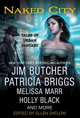 Naked city : tales of urban fantasy