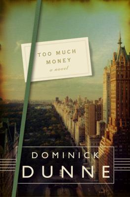 Too much money: a novel