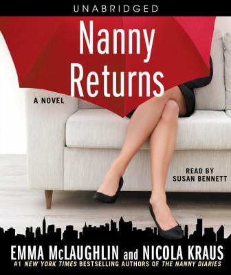 Nanny returns : a novel