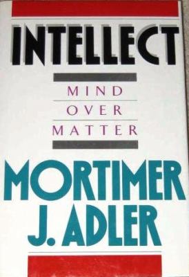 Intellect : mind over matter