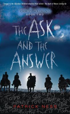 The Ask and the Answer : a novel