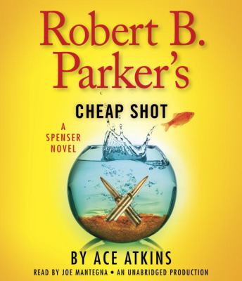 Robert B. Parker's Cheap shot