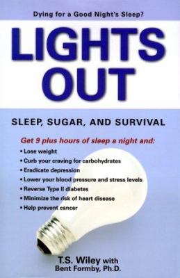 Lights Out: Sleep, sugar, and survival