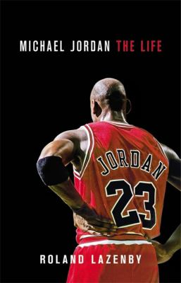 Michael Jordan : the life