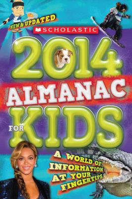 Scholastic 2014 almanac for kids