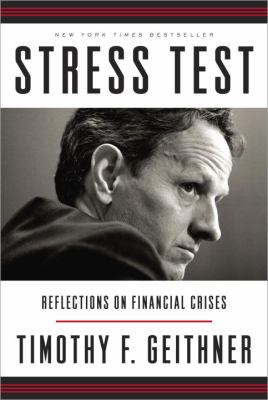 Stress test : reflections on financial crises