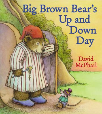 Big Brown Bear's up and down day