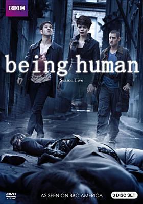 Being human. Season five