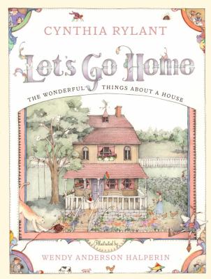 Let's Go Home: the wonderful things about a house