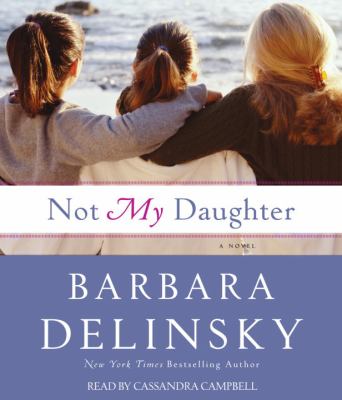 Not my daughter : a novel