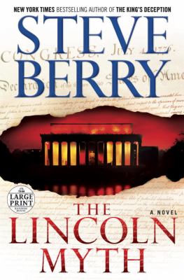 The Lincoln myth : a novel