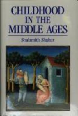 Childhood in the Middle Ages