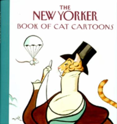 The New Yorker book of cat cartoons.