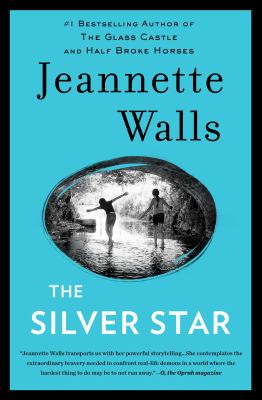 The silver star : a novel