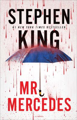 Mr. Mercedes : a novel