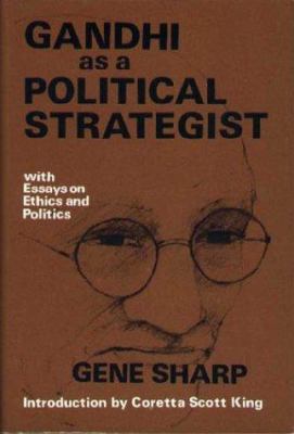 Gandhi as a political strategist : with essays on ethics and politics