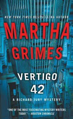 Vertigo 42 : a Richard Jury mystery