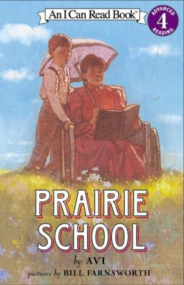 Prairie school : story