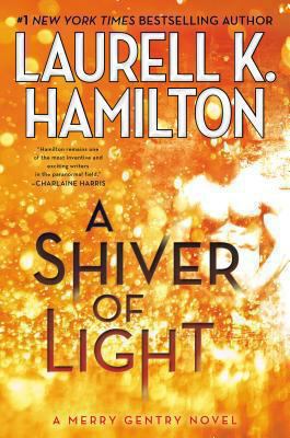 A shiver of light : a Merry Gentry novel