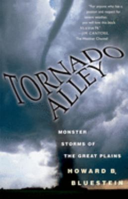 Tornado alley : monster storms of the Great Plains