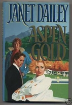 Aspen gold : a novel