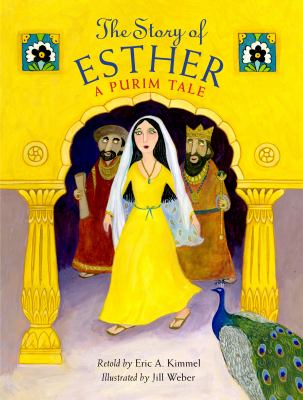 The story of Esther : a Purim Tale