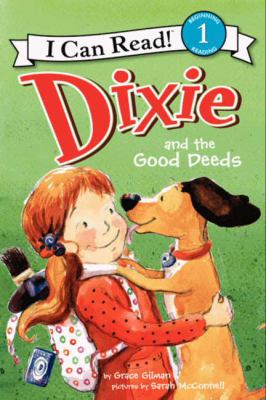 Dixie and the good deeds