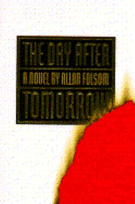 The day after tomorrow : a novel