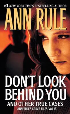 Don't look behind you : and other true cases
