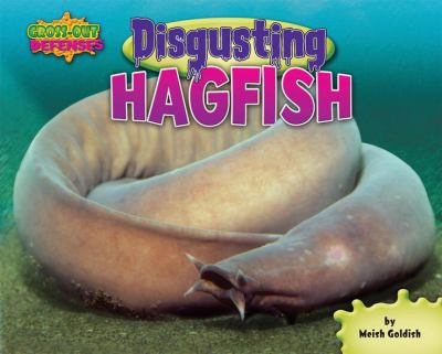 Disgusting hagfish