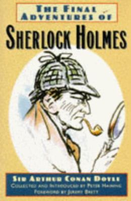 The Final Adventures of Sherlock Holmes