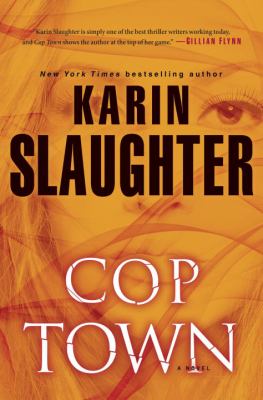 Cop Town : a novel