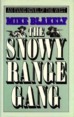 The Snowy Range gang