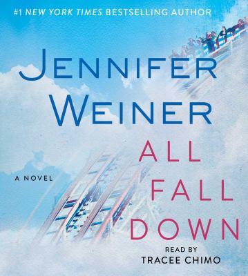 All fall down : a novel