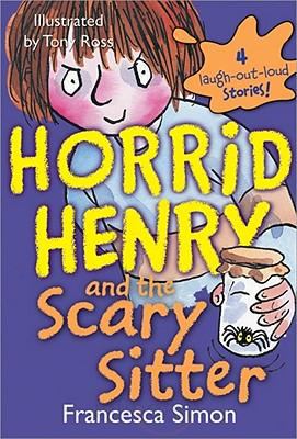 Horrid Henry and the scary sitter