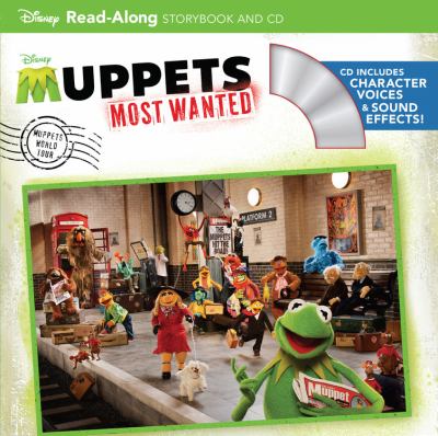 Muppets most wanted : read-along storybook and CD