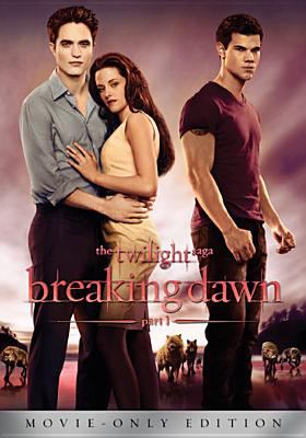 The twilight saga. Breaking dawn, part 1